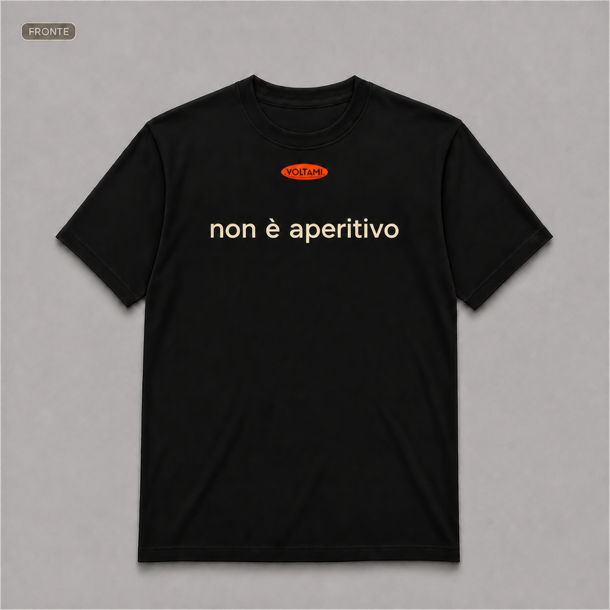 T-shirt "NON È APERITIVO"